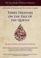 Three Treatises on the I'Jaz of the Qur'An