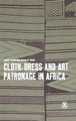 Cloth, Dress and Art Patronage in Africa