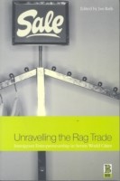 Unravelling the Rag Trade