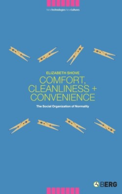 Comfort, Cleanliness and Convenience (HB)