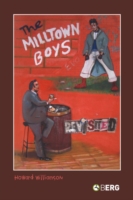 Milltown Boys Revisited