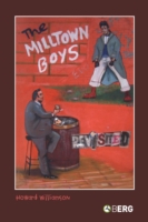 Milltown Boys Revisited