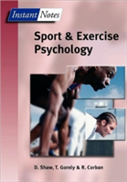 BIOS Instant Notes in Sport and Exercise Psychology