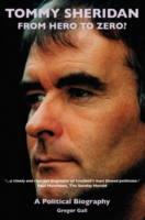 Tommy Sheridan: From Hero to Zero?