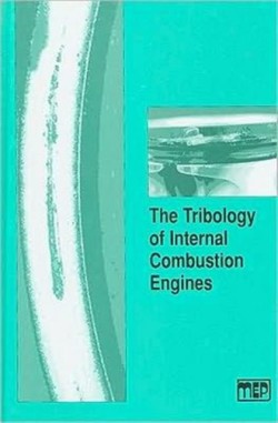 Tribology of Internal Combustion Engines