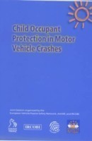 Child Occupant Protection in Motor Vehicle Crashes