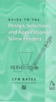 Guide to the Design, Selection, and Application of Screw Feeders