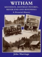 Witham A Pictorial History