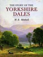 Story of the Yorkshire Dales