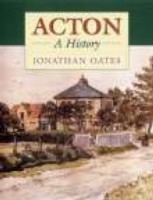 Acton: A History