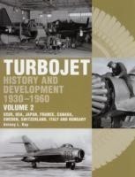 Early History and Development of the Turbojet 1930-1960