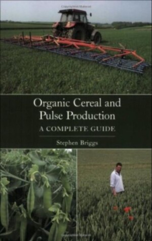 Organic Cereal and Pulse Production