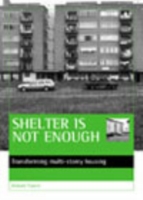 Shelter is not enough