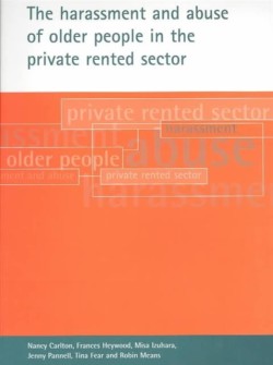 harassment and abuse of older people in the private rented sector