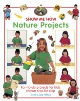 Show Me How: Nature Projects