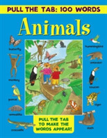 Pull the Tab 100 Words: Animals