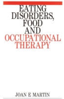 Eating Disorders, Food and Occupational Therapy