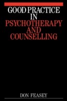 Good Practice in Psychotherapy and Counselling