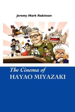 Cinema of Hayao Miyazaki