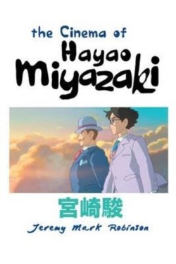 Cinema of Hayao Miyazaki
