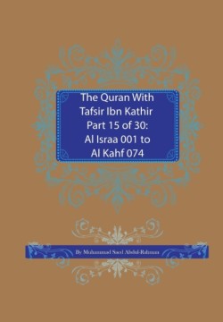 Quran With Tafsir Ibn Kathir Part 15 of 30