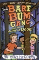 Bare Bum Gang and the Valley of Doom