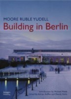 Moore Ruble Yudell Building in Berlin