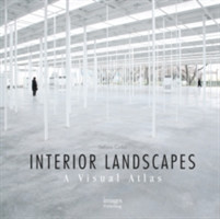 Interior Landscapes