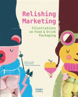 Relishing Marketing