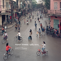 Hanoi Streets 1985-2015