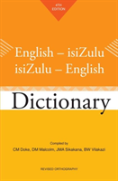 English-isiZulu / isiZulu-English Dictionary Fourth Edition