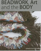 Beadwork, art and the body