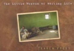 Little Museum of Working Life