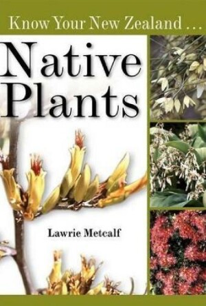 Know Your New Zealand Native Plants