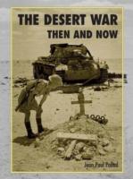 Desert War Then and Now