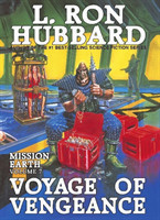 Mission Earth 7, Voyage of Vengeance