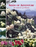 Seeds of Adventure: in Search of Plants