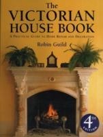 Victorian House Book, The