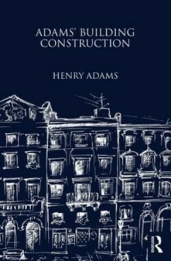 Adams' Building Construction