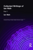 Ian Nish - Collected Writings