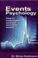 Events Psychology How to Understand Yourself and Other People