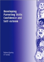 Developing Parenting Skills, Confidence and Self-Esteem