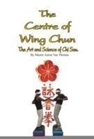 Centre Of Wing Chun