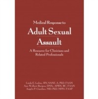 Medical Response to Adult Sexual Assault