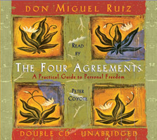 The Four Agreements A Practical Guide to Personal Freedom