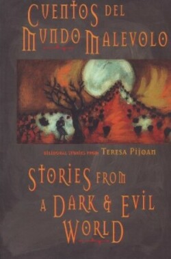 Stories from the Dark & Evil World