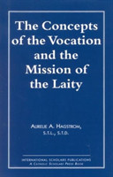 Concepts of the Vocation and the Mission of the Laity