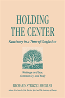 Holding the Center