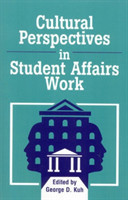 Cultural Perspectives in Student Affairs Work