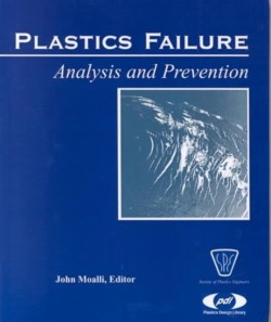 Plastics Failure Analysis and Prevention